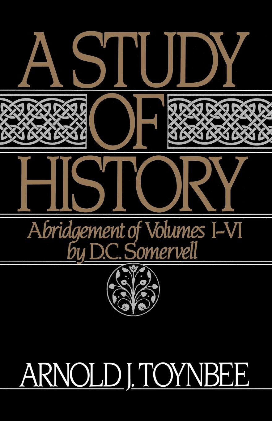 Book Cover A Study of History, Vol. 1: Abridgement of Volumes I-VI