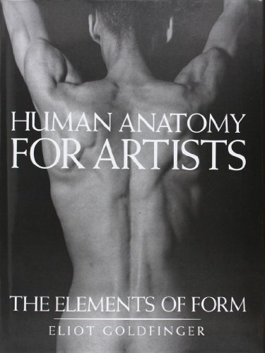 Book Cover Human Anatomy for Artists: The Elements of Form