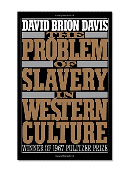 Book Cover The Problem of Slavery in Western Culture (Oxford Paperbacks)