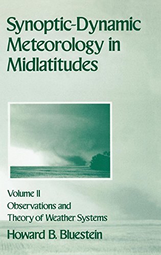 Book Cover Synoptic-Dynamic Meteorology in Midlatitudes: Volume II: Observations and Theory of Weather Systems