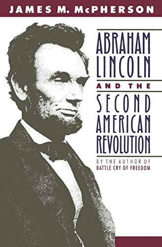 Book Cover Abraham Lincoln and the Second American Revolution