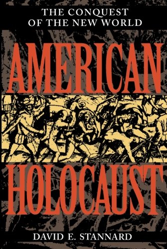 Book Cover American Holocaust: The Conquest of the New World