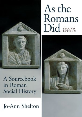 Book Cover As the Romans Did: A Sourcebook in Roman Social History, 2nd Edition