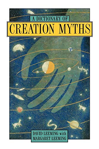 Book Cover A Dictionary of Creation Myths (Oxford Paperback Reference S)