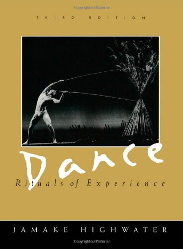 Dance: Rituals of Experience