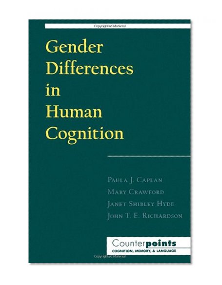 Gender Differences in Human Cognition (Counterpoints)