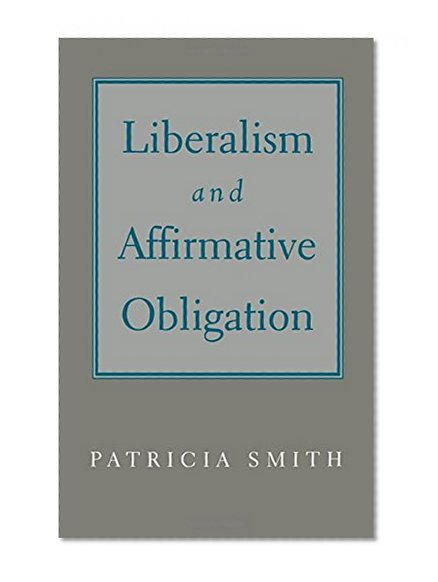Liberalism and Affirmative Obligation