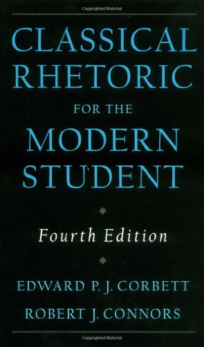 Book Cover Classical Rhetoric for the Modern Student, 4th Edition