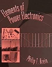 Elements of Power Electronics (The Oxford Series in Electrical and Computer Engineering)