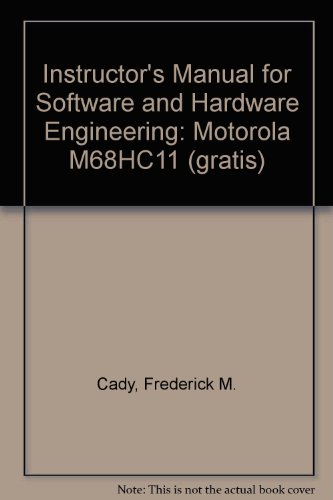 Instructor's manual for Software and hardware engineering: Motorola M68HC11