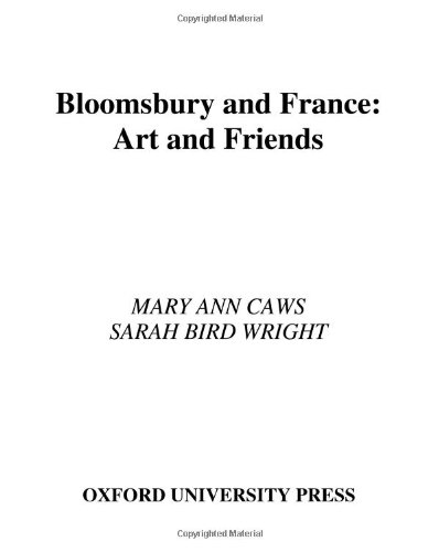 Bloomsbury and France: Art and Friends