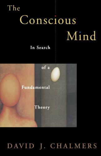 Book Cover The Conscious Mind: In Search of a Fundamental Theory (Philosophy of Mind)