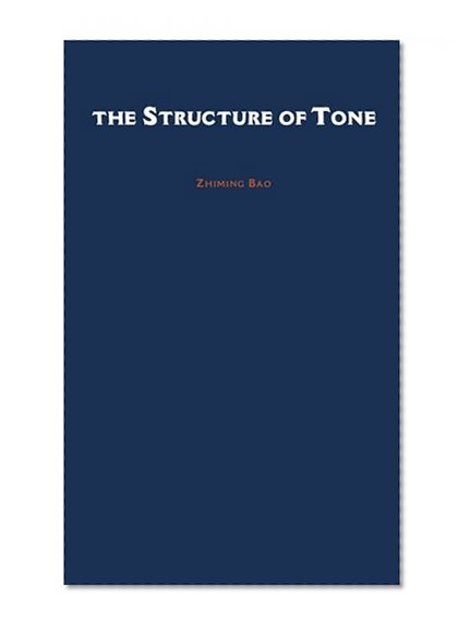 The Structure of Tone