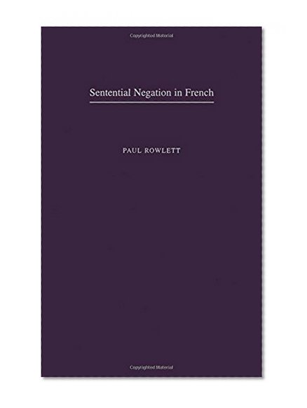 Sentential Negation in French