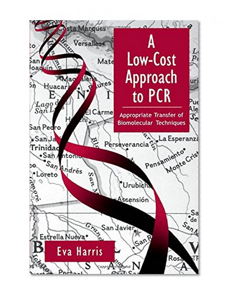 A Low-Cost Approach to PCR: Appropriate Transfer of Biomolecular Techniques