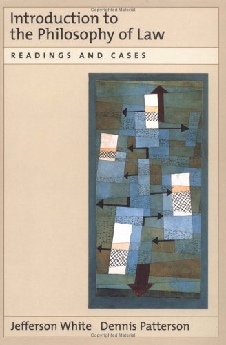 Introduction to the Philosophy of Law: Readings and Cases