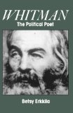 Whitman: the Political Poet