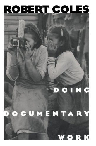 Book Cover Doing Documentary Work (New York Public Library Lectures in Humanities)