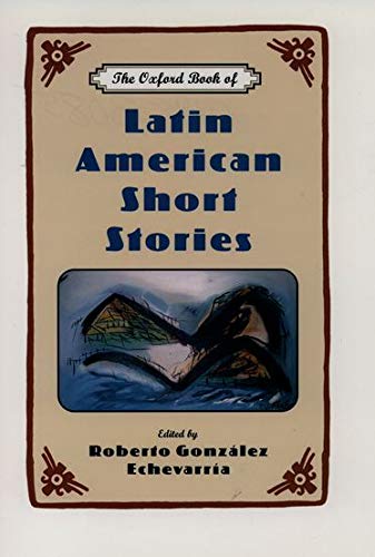 Book Cover The Oxford Book of Latin American Short Stories