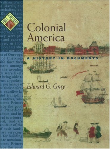 Book Cover Colonial America: A History in Documents (Pages from History)