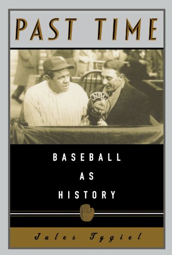 Book Cover Past Time: Baseball As History