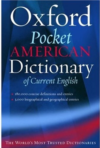 Oxford Pocket American Dictionary of Current English