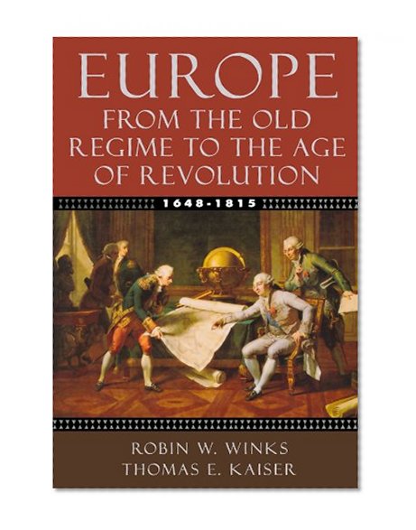 Book Cover Europe, 1648-1815: From the Old Regime to the Age of Revolution