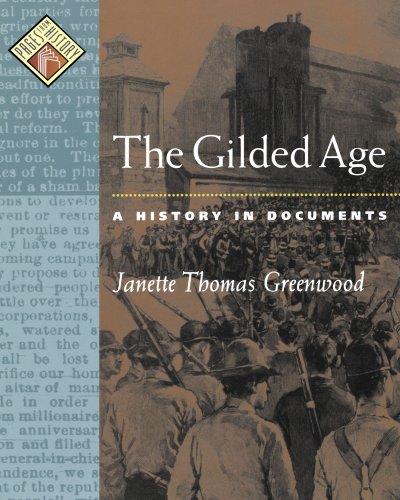 Book Cover The Gilded Age: A History in Documents (Pages from History)