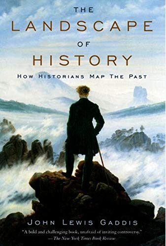 Book Cover The Landscape of History: How Historians Map the Past