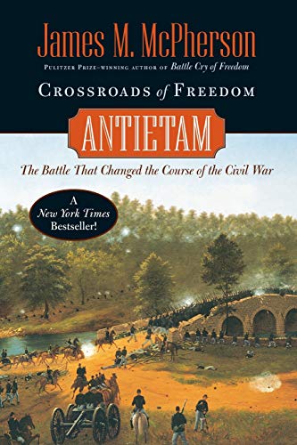 Book Cover Crossroads of Freedom: Antietam (Pivotal Moments in American History)