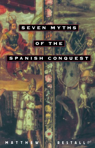 Book Cover Seven Myths of the Spanish Conquest