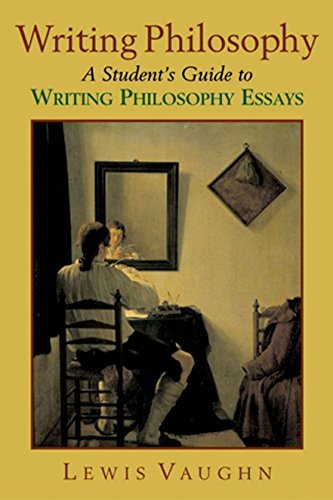 Book Cover Writing Philosophy: A Student's Guide to Writing Philosophy Essays