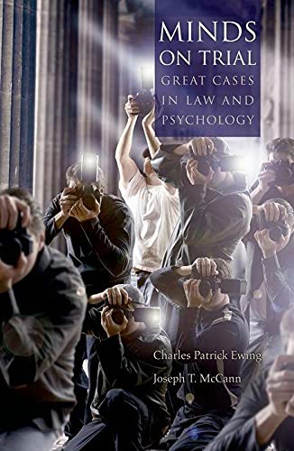 Book Cover Minds on Trial: Great Cases in Law and Psychology
