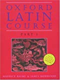 Oxford Latin Course, Part I