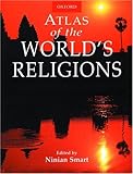 Atlas of the World's Religions