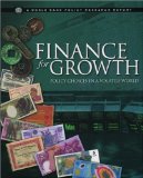 Finance for Growth: Policy Choices in a Volatile World (Policy Research Reports)