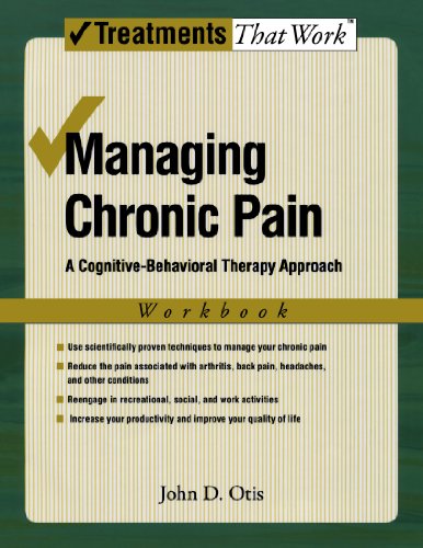 Book Cover Managing Chronic Pain: A Cognitive-Behavioral Therapy Approach Workbook (Treatments That Work)