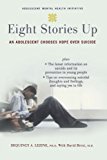 Eight Stories Up: An Adolescent Chooses Hope Over Suicide