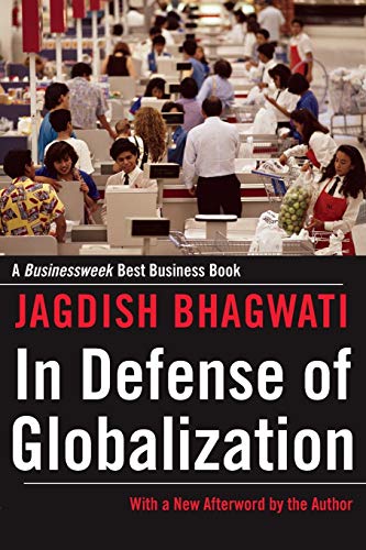 Book Cover In Defense of Globalization: With a New Afterword