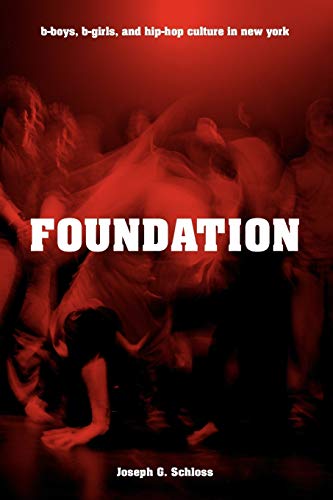 Book Cover Foundation: B-boys, B-girls and Hip-Hop Culture in New York