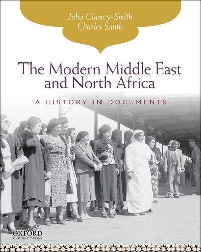 Book Cover The Modern Middle East and North Africa: A History in Documents (Pages from History)