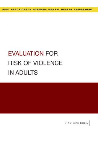 Book Cover Evaluation for Risk of Violence in Adults (Best Practices for Forensic Mental Health Assessments)