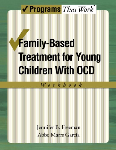 Family-Based Treatment for Young Children with OCD Workbook (Progams That Work)