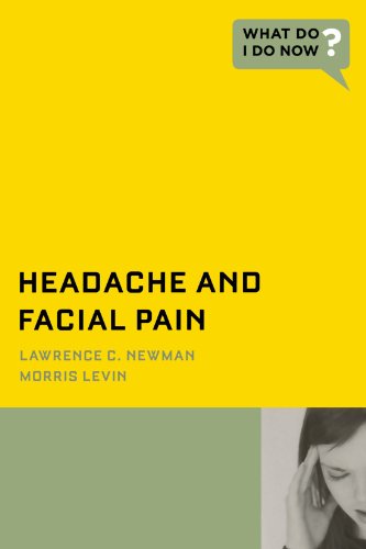 Book Cover Headache and Facial Pain (What Do I Do Now)