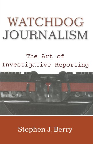 Book Cover Watchdog Journalism: The Art of Investigative Reporting