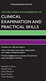 Oxford American Handbook of Clinical Examination and Practical Skills (Oxford American Handbooks of Medicine)
