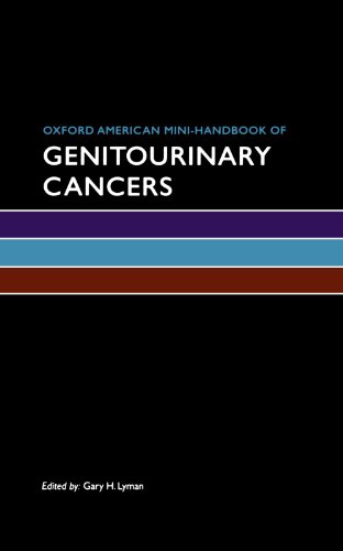 Oxford American Mini-handbook of Genitourinary Cancers (Oxford American Mini Handbooks)