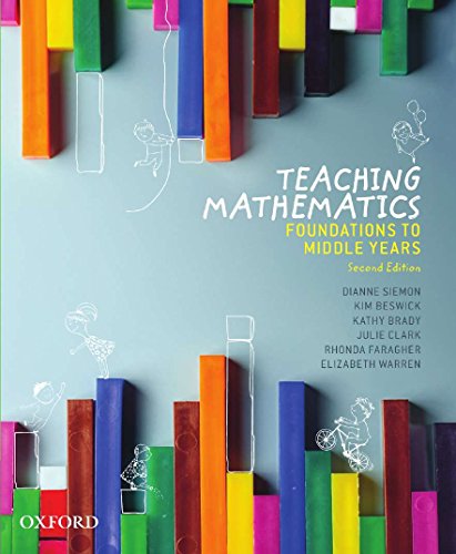 Book Cover Teaching Mathematics: Foundations to Middle Years