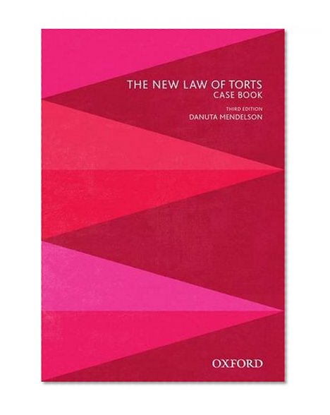 Book Cover The New Law of Torts Case Book
