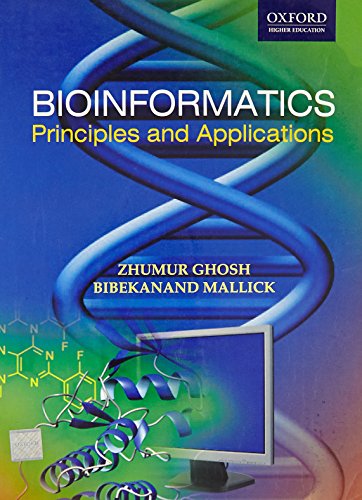 Bioinformatics: Principles and Applications